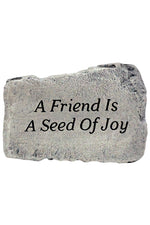 
      A Friend Is A Seed Of Joy
      